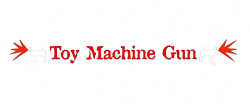Toy Machine Gun